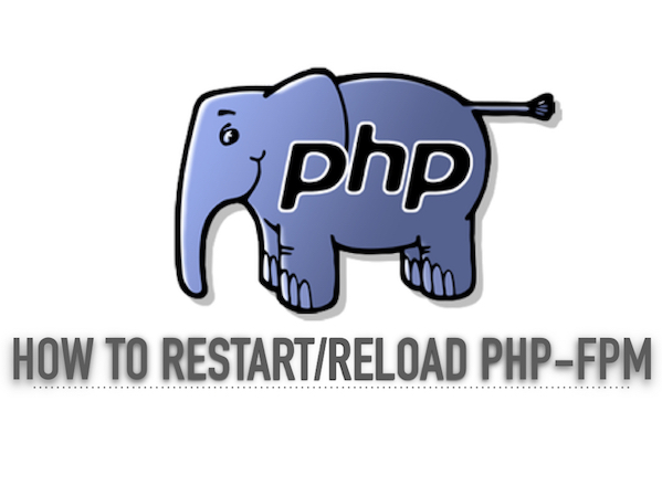 How do you restart php-fpm?